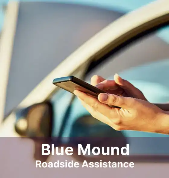 Blue Mound Roadside Assistance