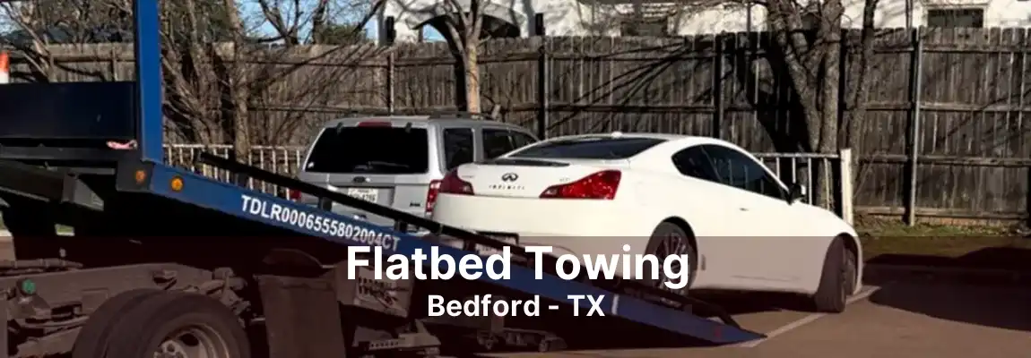 Flatbed Towing Bedford - TX