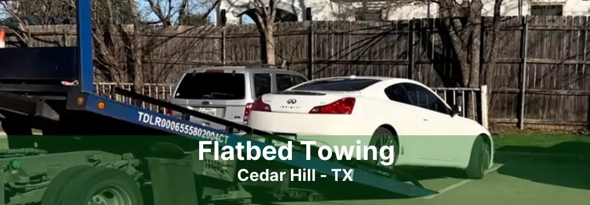 Flatbed Towing Cedar Hill - TX