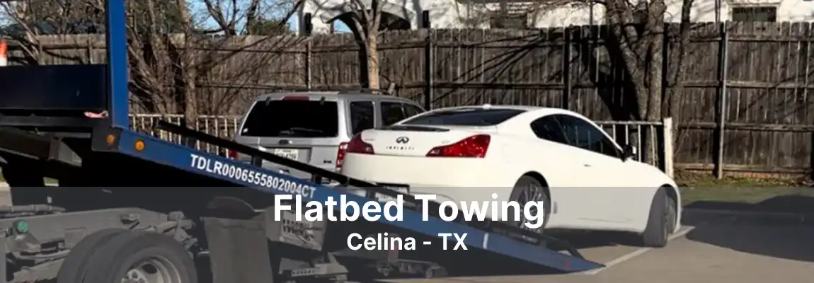 Flatbed Towing Celina - TX