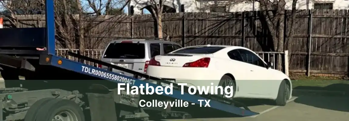 Flatbed Towing Colleyville - TX