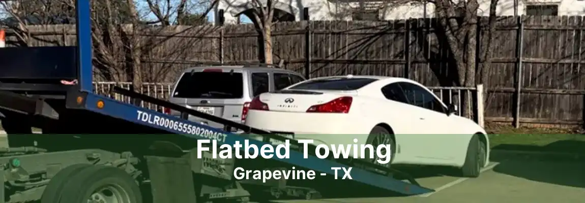 Flatbed Towing Grapevine - TX