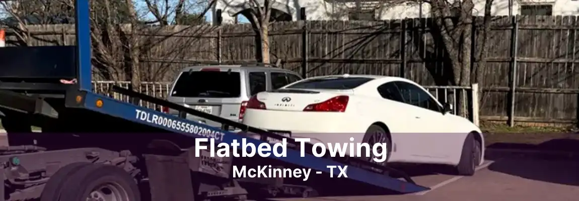 Flatbed Towing McKinney - TX