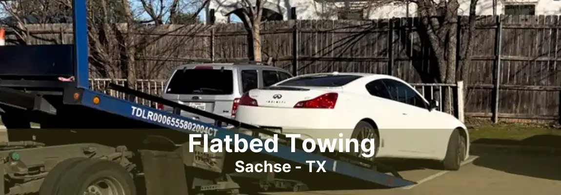 Flatbed Towing Sachse - TX