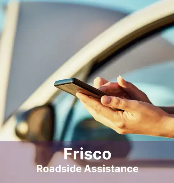 Frisco Roadside Assistance