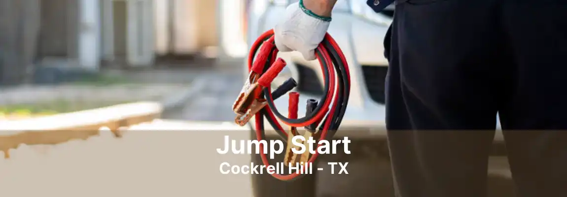 Jump Start Cockrell Hill - TX