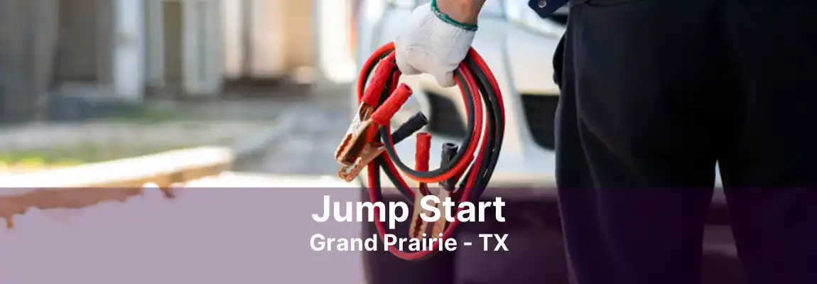 Jump Start Grand Prairie - TX