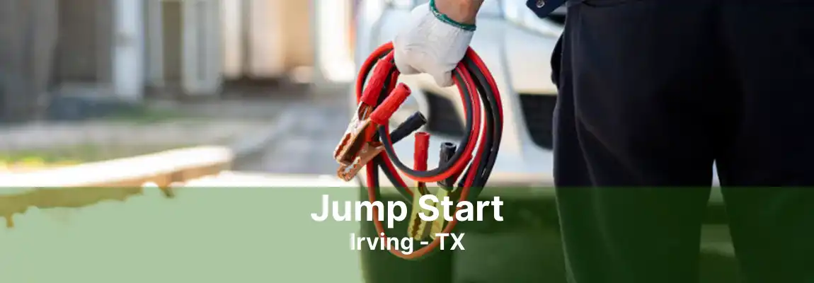 Jump Start Irving - TX