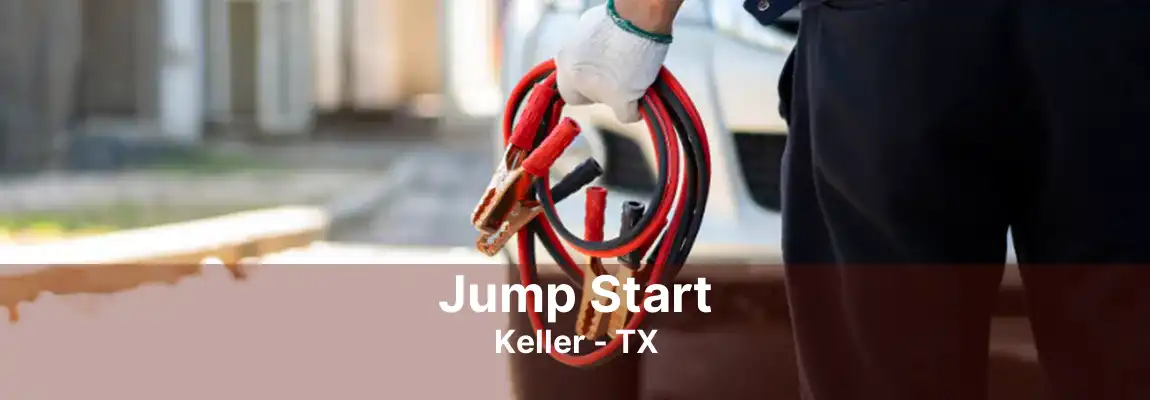 Jump Start Keller - TX