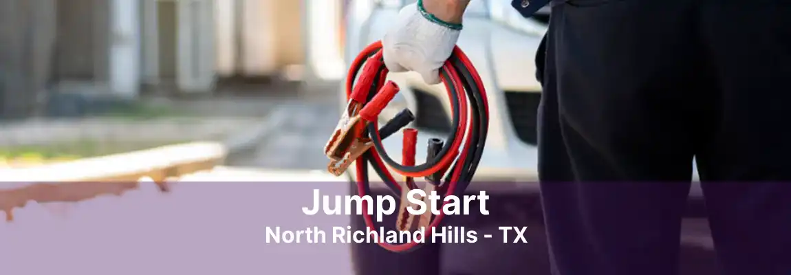 Jump Start North Richland Hills - TX