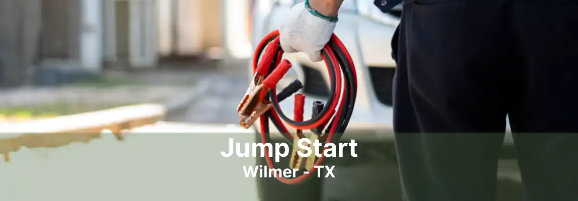 Jump Start Wilmer - TX