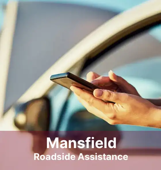 Mansfield Roadside Assistance