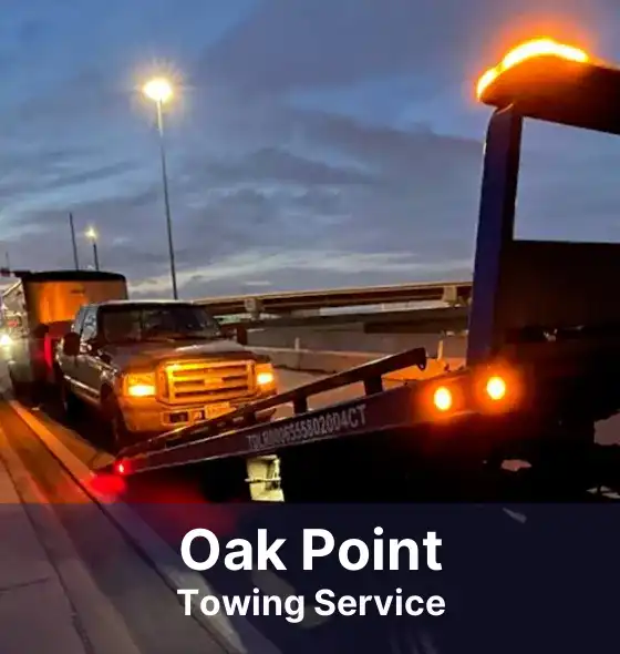 Oak Point Towing Service