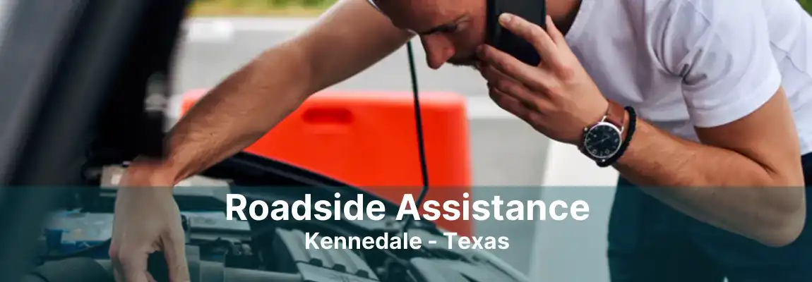 Roadside Assistance Kennedale - Texas