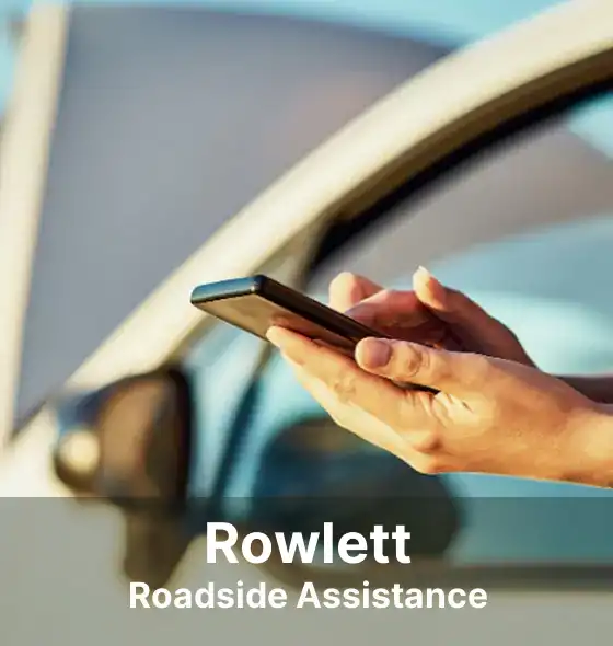 Rowlett Roadside Assistance