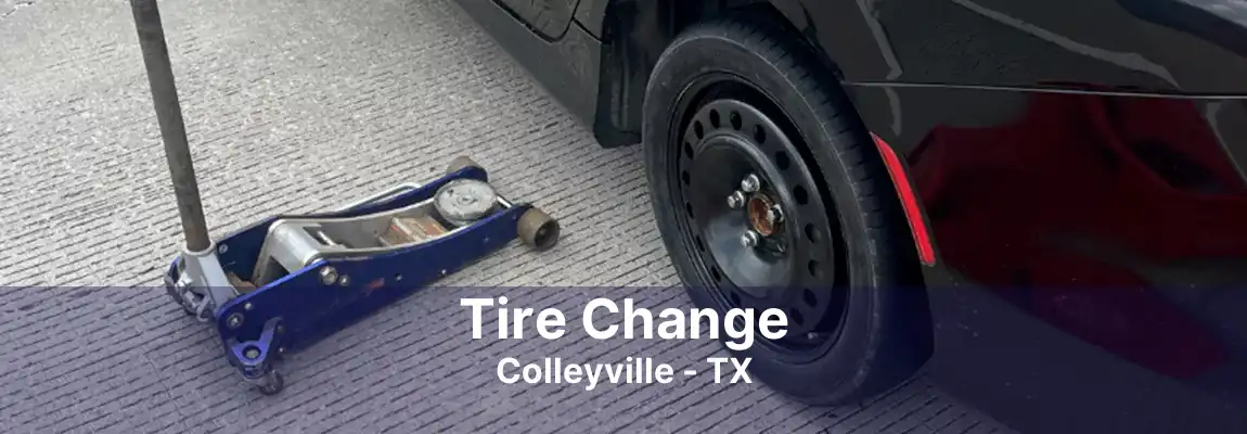 Tire Change Colleyville - TX