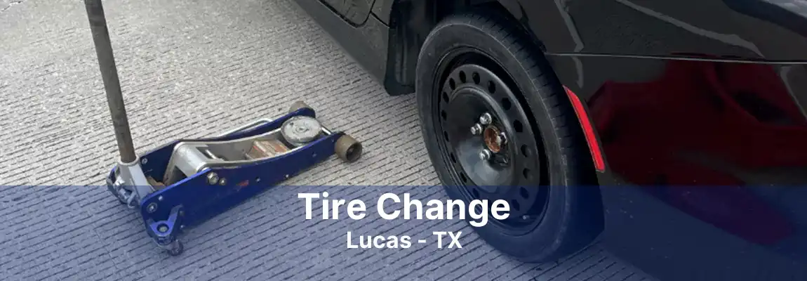 Tire Change Lucas - TX