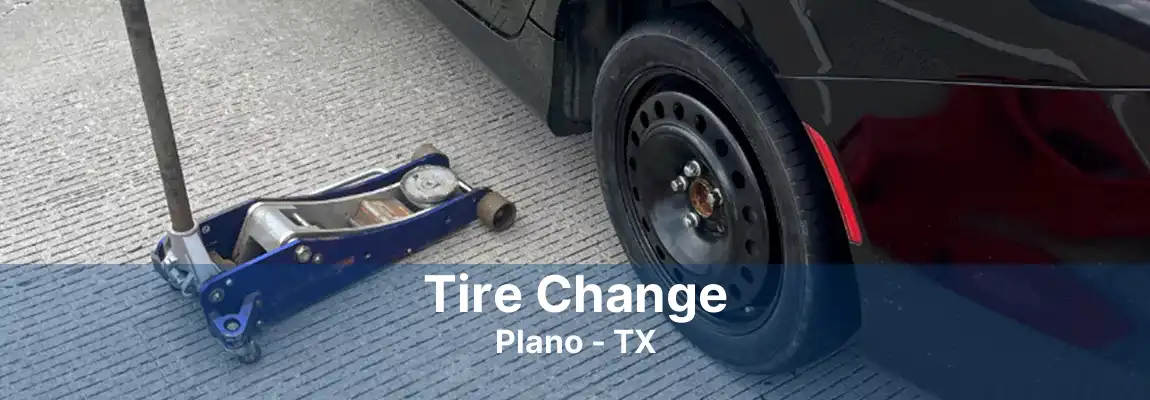 Tire Change Plano - TX