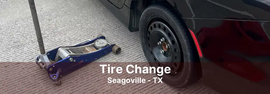 Tire Change Seagoville - TX