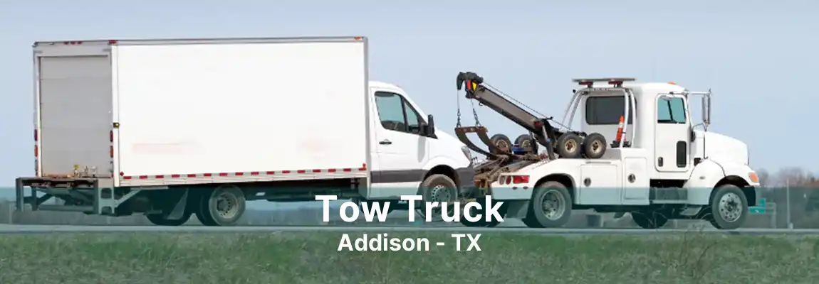 Tow Truck Addison - TX