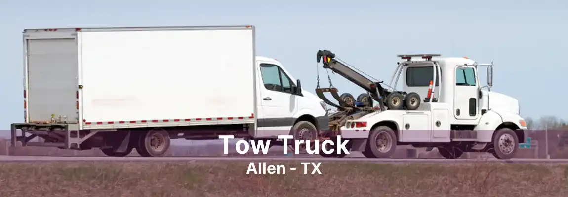 Tow Truck Allen - TX