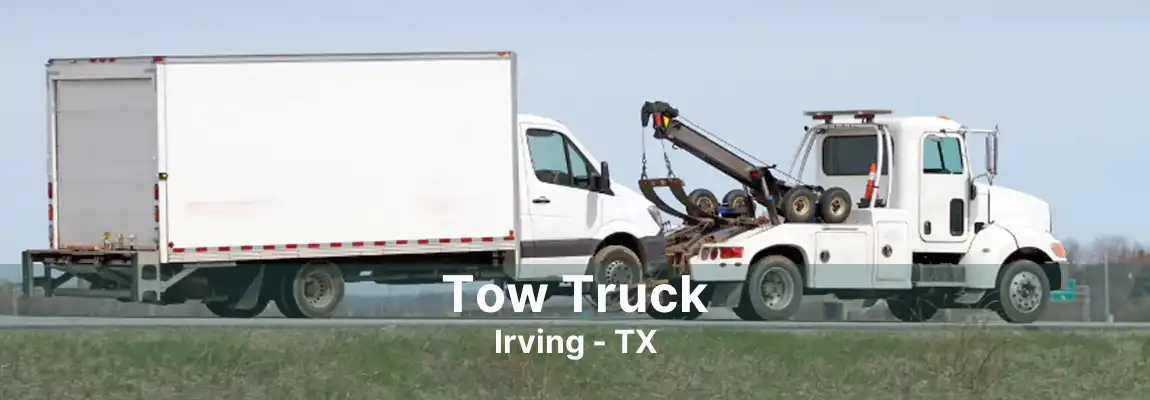 Tow Truck Irving - TX