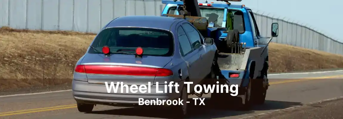 Wheel Lift Towing Benbrook - TX