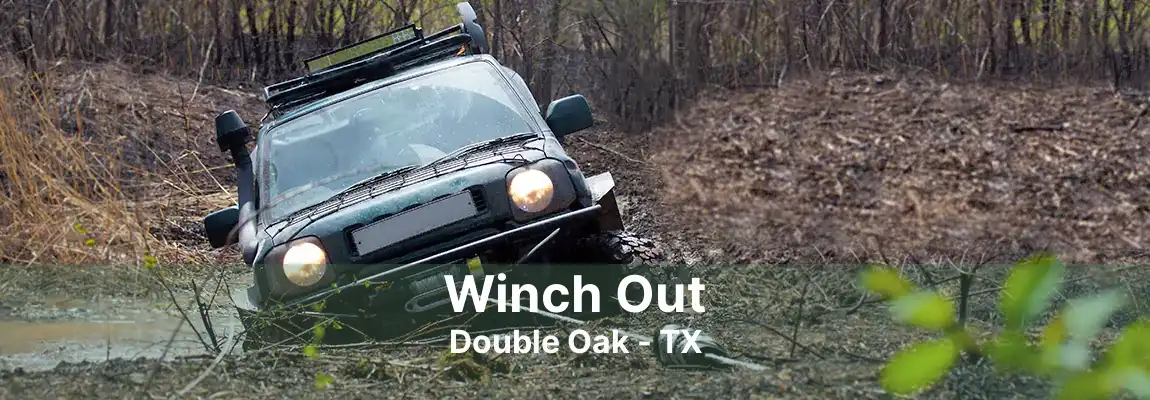 Winch Out Double Oak - TX