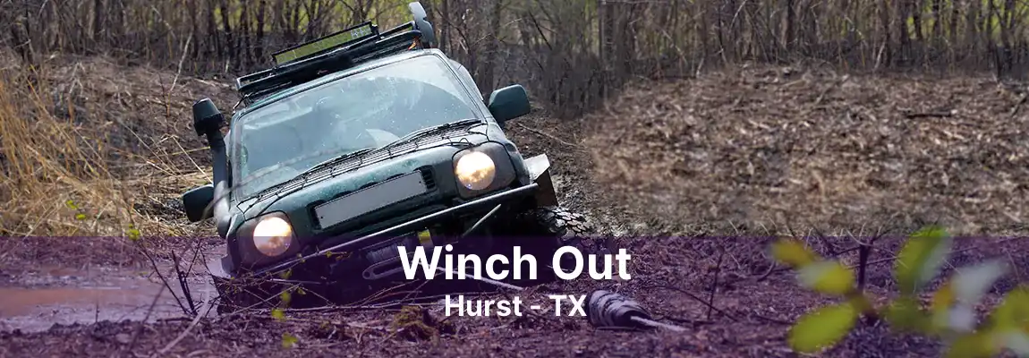 Winch Out Hurst - TX